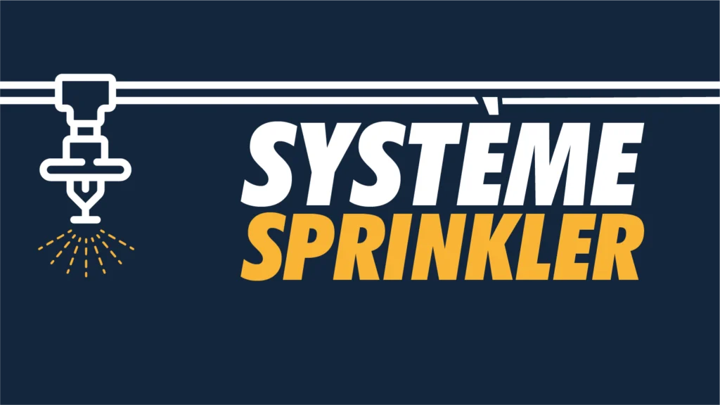 Système Sprinkler